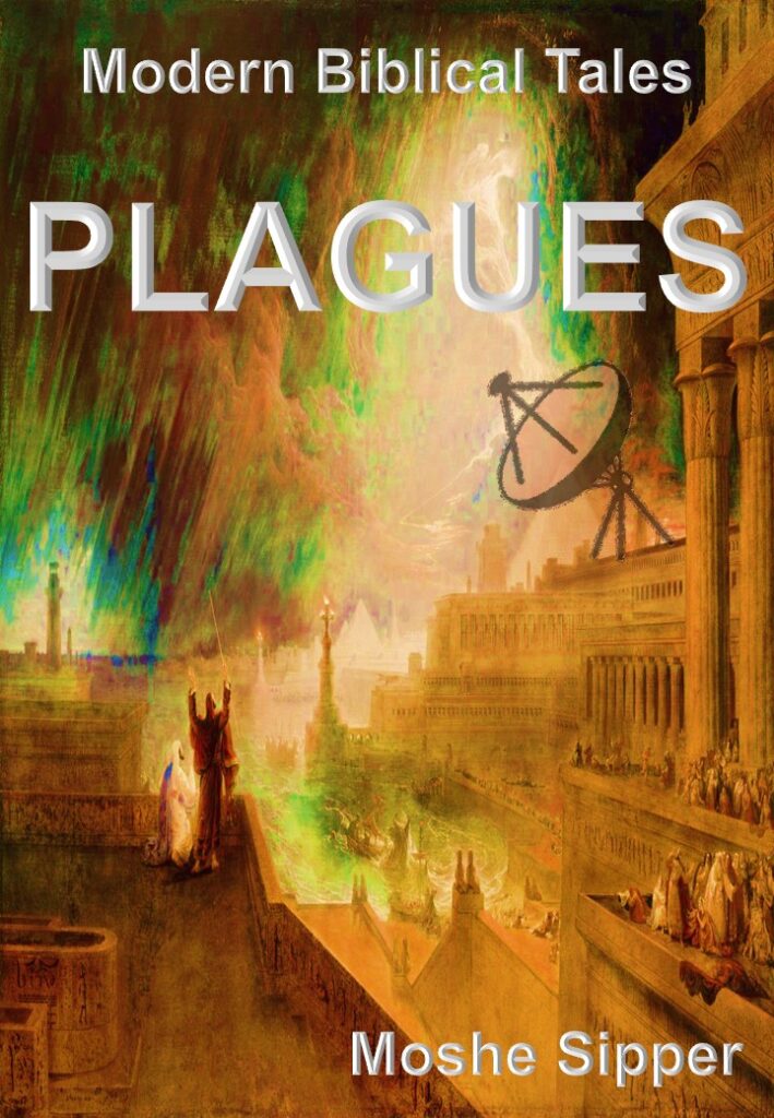 Plagues: A Modern Biblical Tale