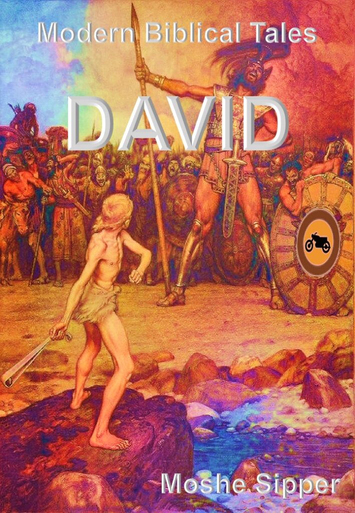 David: A Modern Biblical Tale